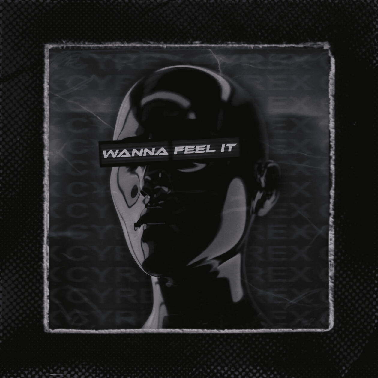 WANNA FEEL IT